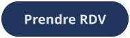 Prendre RDV